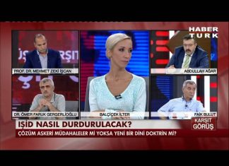 Habertürk’te KARŞIT GÖRÜŞ programında IŞİD’i konuşuyoruz-5
