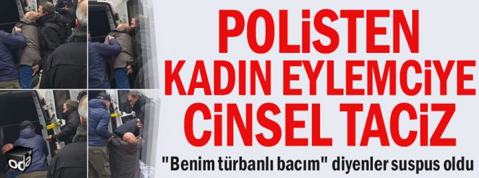 polisten-kadin-eylemciyle-cinsel-taciz-17021913_m2