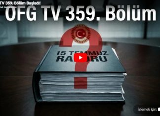 ÖFG TV 359. Bölüm – ’15 Temmuz’un 10. Yılında Kayıp Rapor Tartışması: “Meclis Raporu Neden Yayınlanmadı?”’