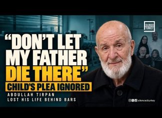 A Child’s Plea Ignored: “Don’t Let My Father Die There” | Abdullah Tırpan Lost His Life Behind Bars
